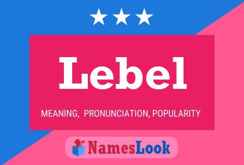 Poster del nome Lebel