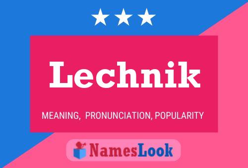 Poster del nome Lechnik