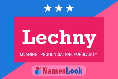 Poster del nome Lechny