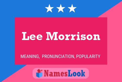 Poster del nome Lee Morrison