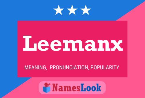 Poster del nome Leemanx