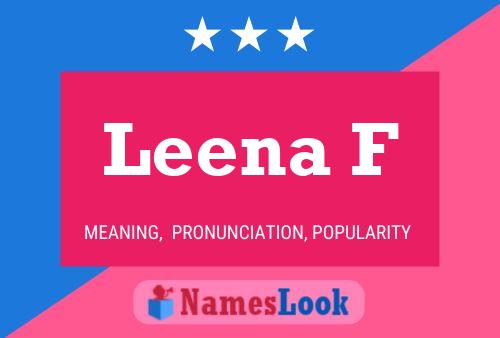 Poster del nome Leena F