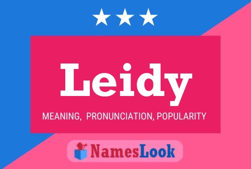 Poster del nome Leidy