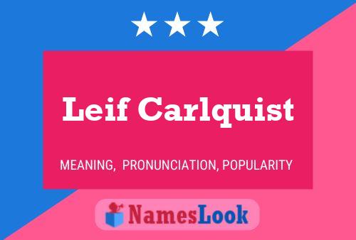 Poster del nome Leif Carlquist