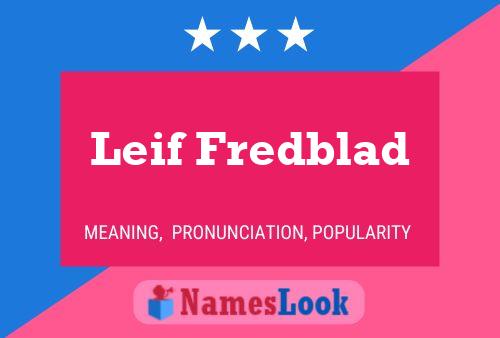 Poster del nome Leif Fredblad