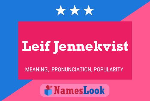 Poster del nome Leif Jennekvist