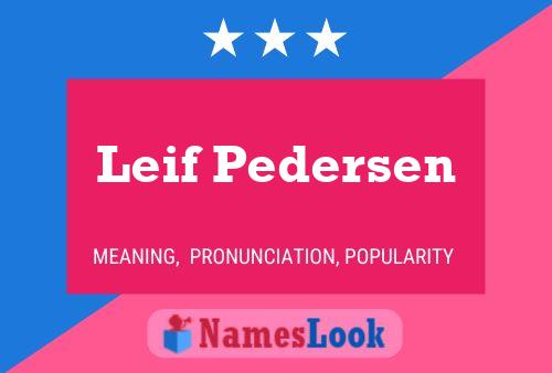 Poster del nome Leif Pedersen