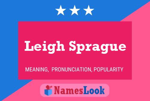 Poster del nome Leigh Sprague