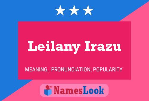 Poster del nome Leilany Irazu