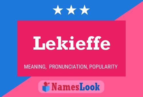 Poster del nome Lekieffe