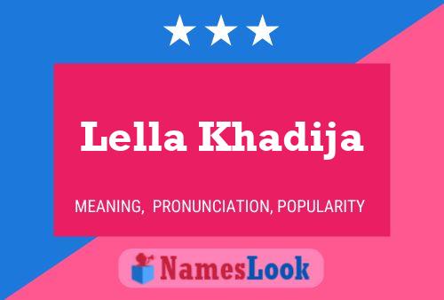 Poster del nome Lella Khadija