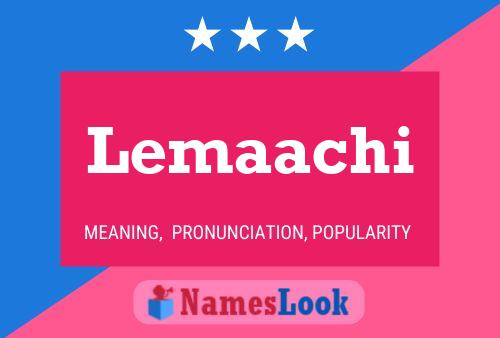 Poster del nome Lemaachi