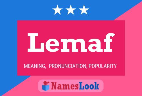 Poster del nome Lemaf