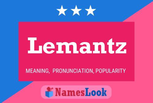 Poster del nome Lemantz