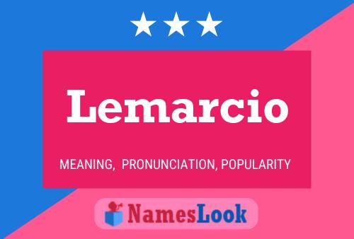 Poster del nome Lemarcio