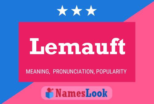 Poster del nome Lemauft