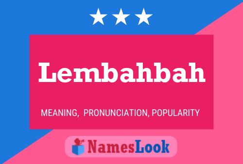 Poster del nome Lembahbah