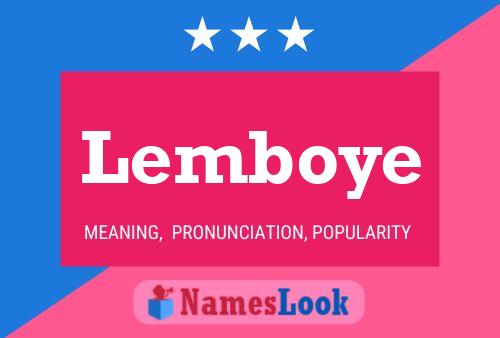 Poster del nome Lemboye