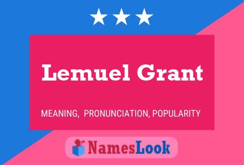 Poster del nome Lemuel Grant