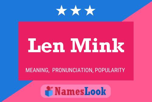 Poster del nome Len Mink