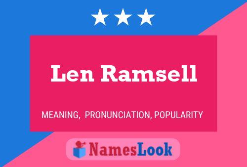 Poster del nome Len Ramsell