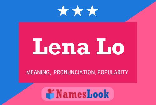 Poster del nome Lena Lo