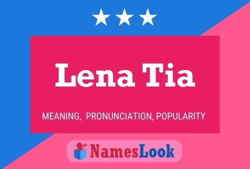 Poster del nome Lena Tia