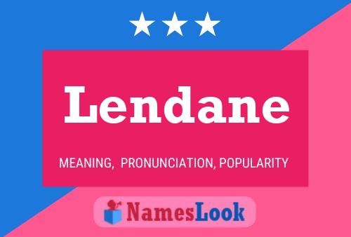 Poster del nome Lendane