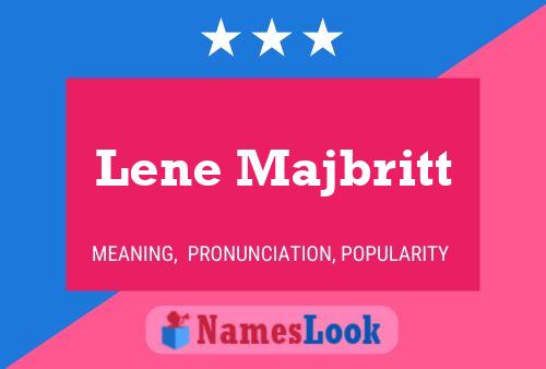 Poster del nome Lene Majbritt