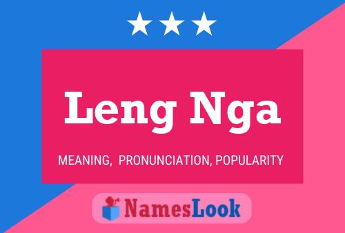 Poster del nome Leng Nga