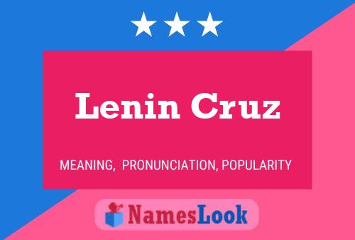 Poster del nome Lenin Cruz