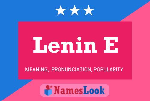 Poster del nome Lenin E