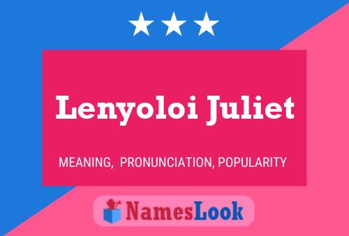 Poster del nome Lenyoloi Juliet