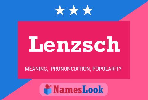 Poster del nome Lenzsch