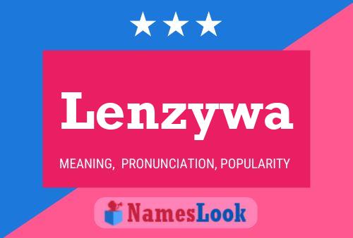 Poster del nome Lenzywa