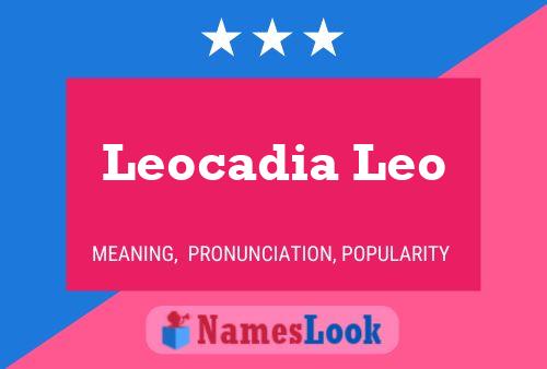 Poster del nome Leocadia Leo