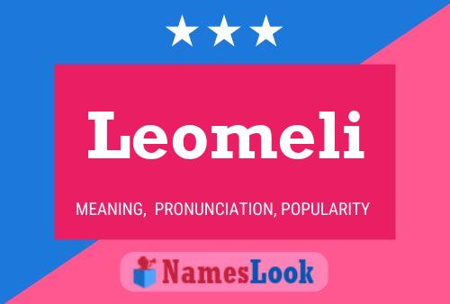 Poster del nome Leomeli