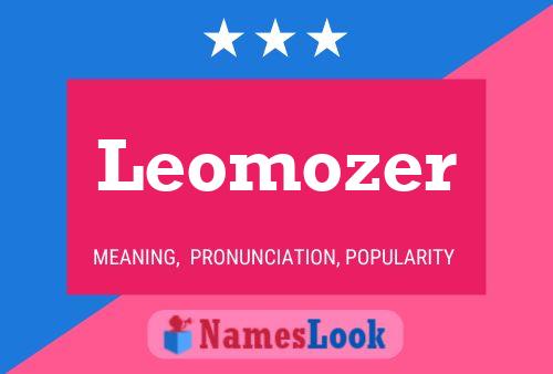 Poster del nome Leomozer