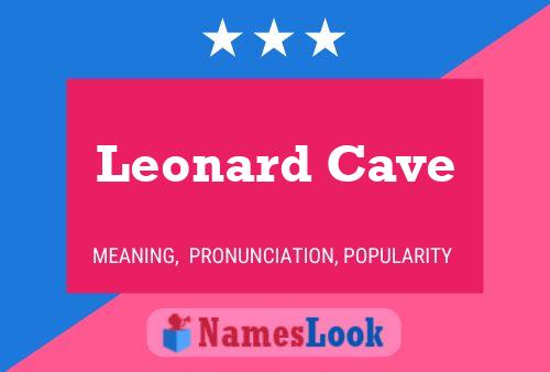 Poster del nome Leonard Cave