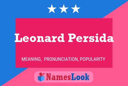 Poster del nome Leonard Persida