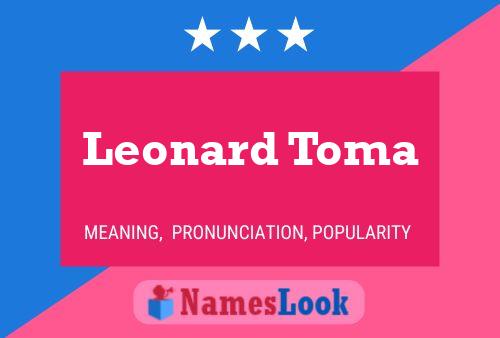 Poster del nome Leonard Toma