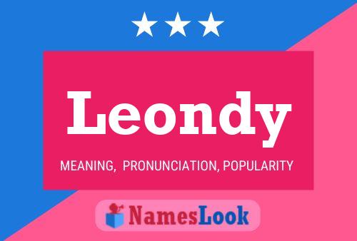 Poster del nome Leondy