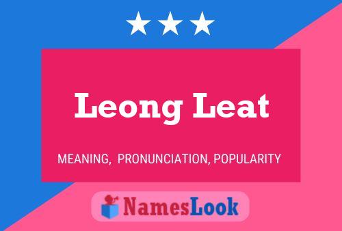 Poster del nome Leong Leat