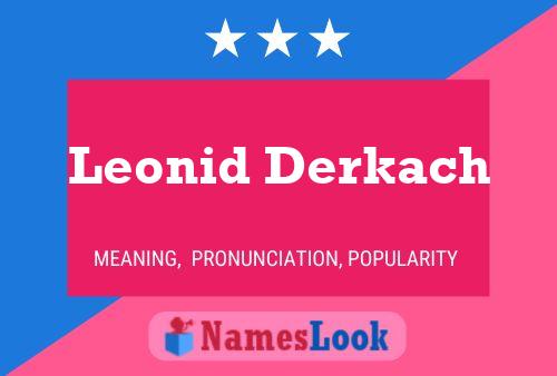 Poster del nome Leonid Derkach