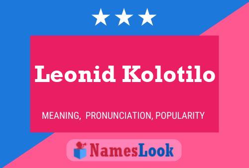 Poster del nome Leonid Kolotilo