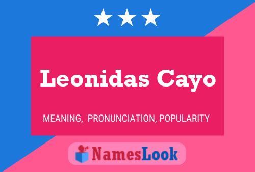 Poster del nome Leonidas Cayo