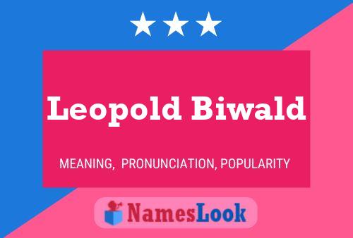 Poster del nome Leopold Biwald