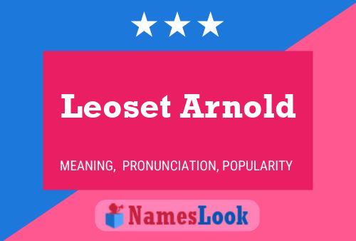 Poster del nome Leoset Arnold