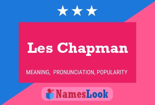 Poster del nome Les Chapman