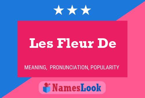 Poster del nome Les Fleur De